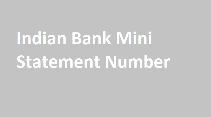 Indian Bank Mini Statement Number